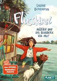 Cover Flusskind 3: Millilu und das Blubbern von Mut