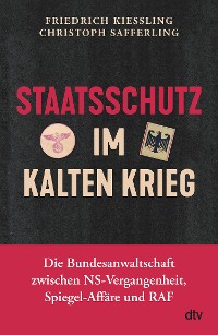 Cover Staatsschutz im Kalten Krieg