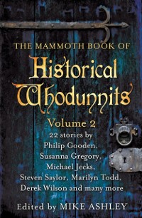 Cover Mammoth Book of Historical Whodunnits Volume 2