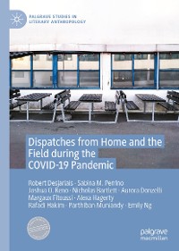 Cover Dispatches from Home and the Field during the COVID-19 Pandemic
