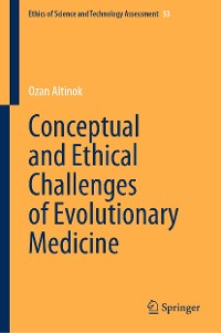 Cover Conceptual and Ethical Challenges of Evolutionary Medicine