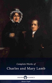 Cover Delphi Complete Works of Charles and Mary Lamb (Illustrated)
