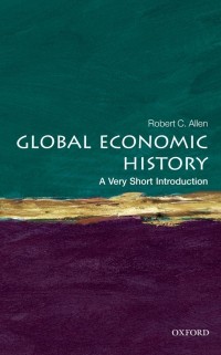 Cover Global Economic History: A Very Short Introduction