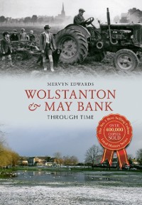 Cover Wolstanton & May Bank Through Time