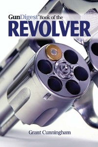 Cover The Gun Digest Book of the Revolver