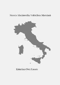 Cover Niccolo Machiavellin valtiollisia mietelmiä