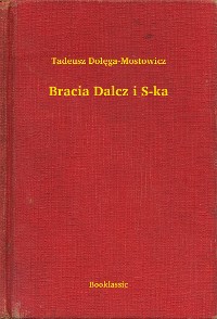 Cover Bracia Dalcz i S-ka