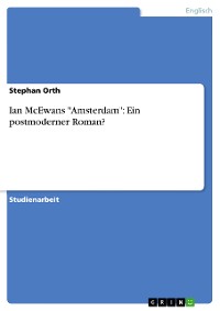 Cover Ian McEwans "Amsterdam": Ein postmoderner Roman?