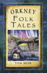 Cover Orkney Folk Tales