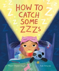 Cover How to Catch Some Zzzs