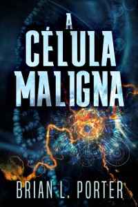 Cover Celula Maligna