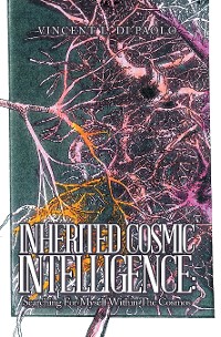 Cover Inherited Cosmic Intelligence: