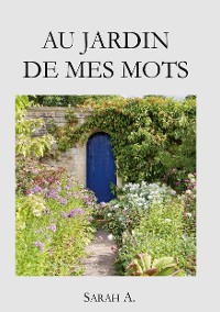 Cover Au jardin de mes mots