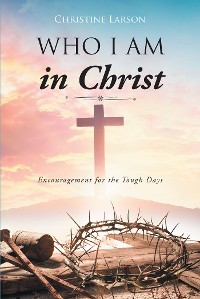 Cover Who I Am in Christ