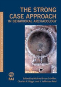 Cover Strong Case Approach in Behavioral Archaeology