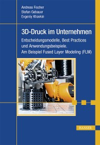 Cover 3D-Druck im Unternehmen