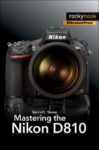 Cover Mastering the Nikon D810