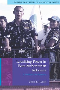 Cover Localising Power in Post-Authoritarian Indonesia