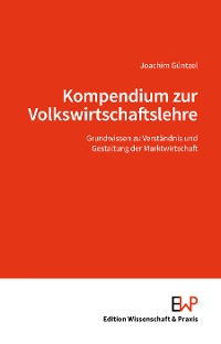 Cover Kompendium zur Volkswirtschaftslehre.
