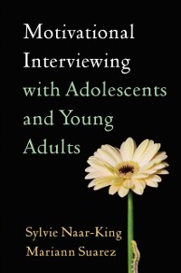Cover Motivational Interviewing with Adolescents and Young Adults