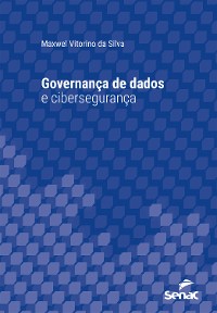 Cover Governança de dados e cibersegurança