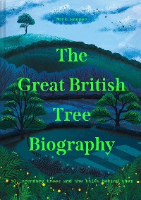 Cover The Great British Tree Biography