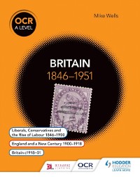 Cover OCR A Level History: Britain 1846-1951