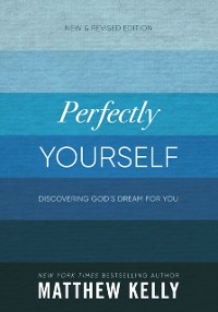 Cover Perfectly Yourself: New and Revised Edition