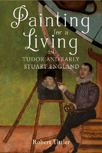 Cover Painting for a Living in Tudor and Early Stuart England