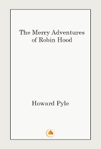 Cover The Merry Adventures of Robin Hood