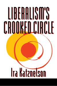 Cover Liberalism's Crooked Circle