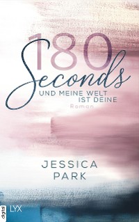 Cover 180 Seconds - Und meine Welt ist deine