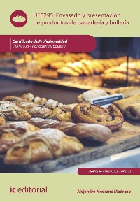 Cover Envasado y presentación de productos de panadería y bollería. INAF0108