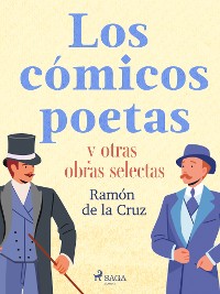 Cover Los cómicos poetas y otras obras selectas