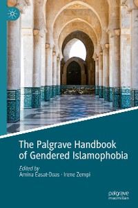 Cover The Palgrave Handbook of Gendered Islamophobia