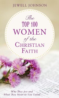 Cover Top 100 Women of the Christian Faith