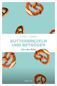 Cover Butterbrezeln und Betrüger