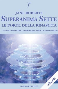 Cover Superanima Sette – Le porte della rinascita