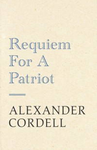 Cover Requiem For A Patriot