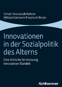 Cover Innovationen in der Sozialpolitik des Alterns