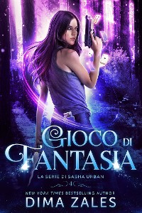 Cover Gioco di Fantasia: La serie di Sasha Urban: Libro 4