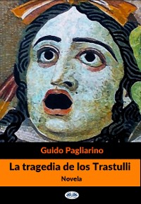 Cover La Tragedia De Los Trastulli