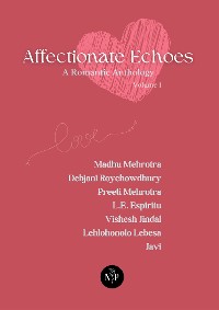 Cover Affectionate Echoes - A Romantic Anthology, Volume I