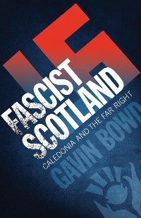 Cover Fascist Scotland