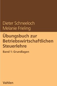 Cover Übungsbuch zur Betriebswirtschaftlichen Steuerlehre