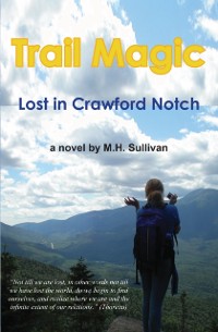 Cover Trail Magic: Lost in Crawford Notch
