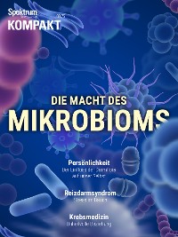 Cover Spektrum Kompakt - Die Macht des Mikrobioms