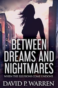 Cover Between Dreams and Nightmares
