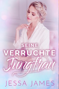 Cover Seine verruchte Jungfrau