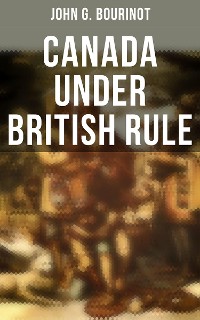 Cover Canada Under British Rule